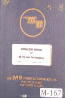 MB Manufacturing-MB C254, Vibration Test Equipment, Operators Instruction Manual Year (1954)-C254-01